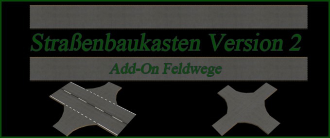 Objekte Straßenbaukasten Add-On Feldwege Landwirtschafts Simulator mod