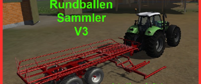 Ballentransport Rundballen Sammelwagen Landwirtschafts Simulator mod