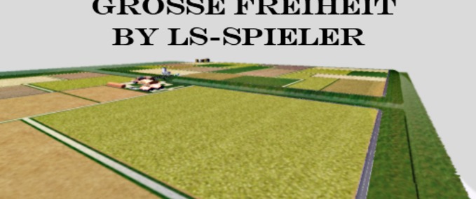 Maps Große Freiheit Landwirtschafts Simulator mod