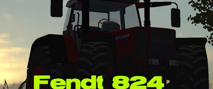 Favorit Fendt 824 Werner May Landwirtschafts Simulator mod