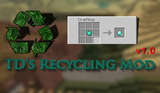 TD's Recycling Mod Mod Thumbnail
