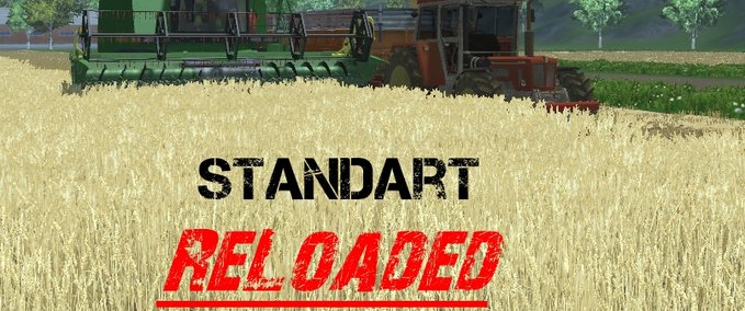 Standard Map erw. Standart reLoaded Landwirtschafts Simulator mod
