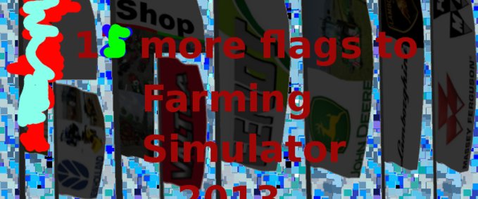 Objekte 15 weitere Flaggen Landwirtschafts Simulator mod