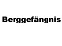 Berggefangnis