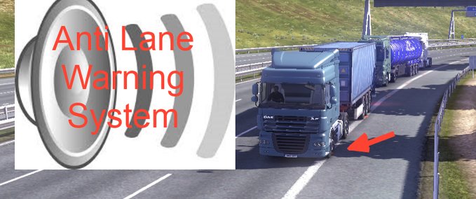 Mods Anti Lane Warnsystem Eurotruck Simulator mod