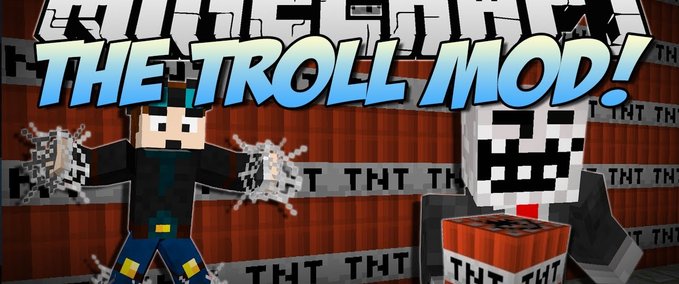 Mods Troll Mod Minecraft mod