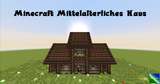 Minecraft Mittelalterliches Haus Mod Thumbnail