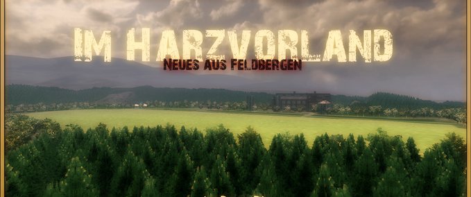 Maps Im Harzvorland Landwirtschafts Simulator mod