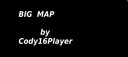 Big-map-by-cody16player