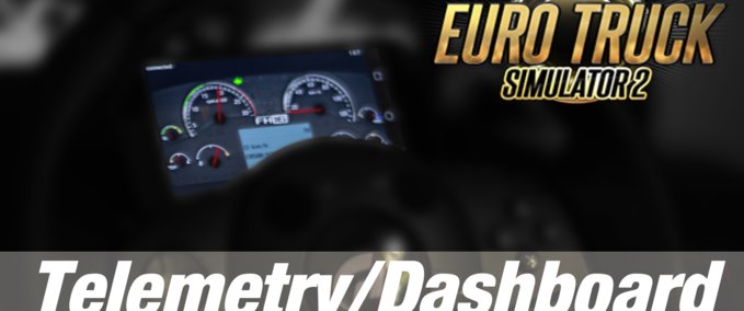 Tools ETS2 Truck Dashboard Eurotruck Simulator mod