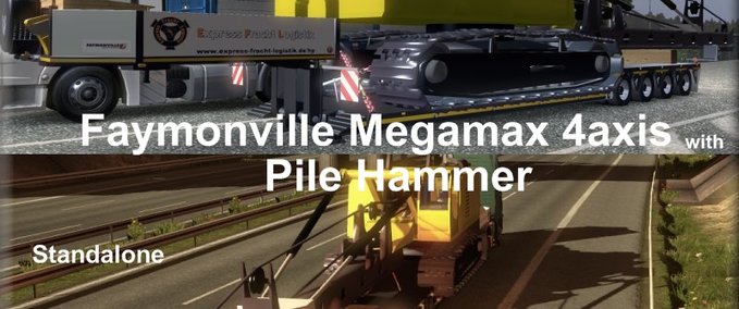 Standalone-Trailer Faymonville Megamax 4axes Eurotruck Simulator mod