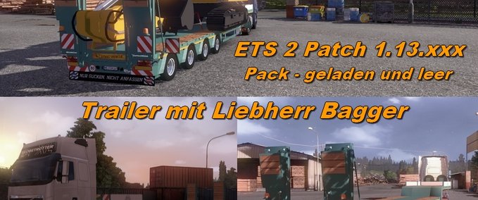 Standalone-Trailer Trailerpack mit Liebherr Bagger Eurotruck Simulator mod