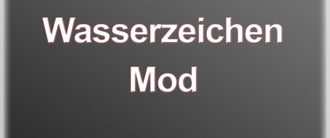 Scripte Wasserzeichen Mod Landwirtschafts Simulator mod