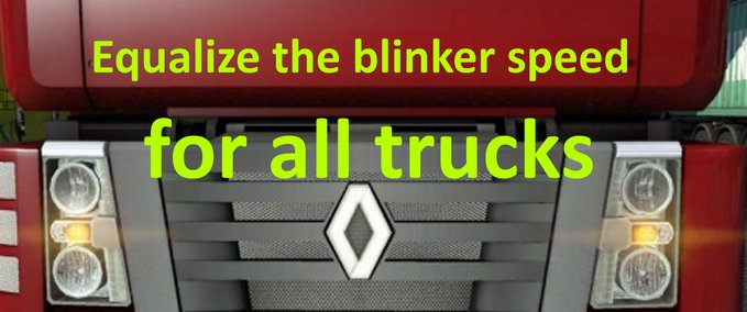 Mods Equalize the blinker speed Eurotruck Simulator mod