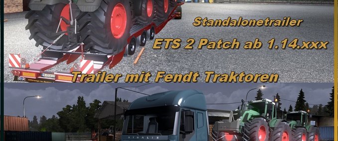 Standalone-Trailer Trailer with Fendt Tractors Eurotruck Simulator mod