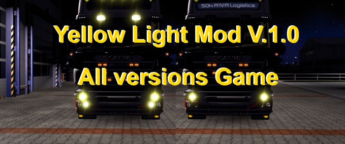 Mods Yellow Light Mod Eurotruck Simulator mod