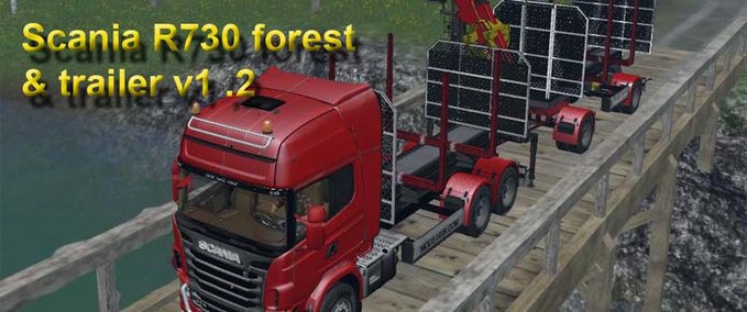 Scania Scania R730 forest und trailer Landwirtschafts Simulator mod