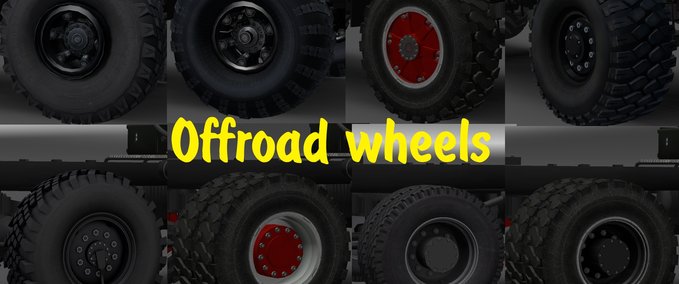 Sonstige off road wheels Eurotruck Simulator mod