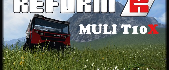 Sonstige Traktoren Reform MULI T10X Landwirtschafts Simulator mod