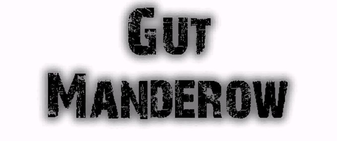 Gut Manderow Mod Image