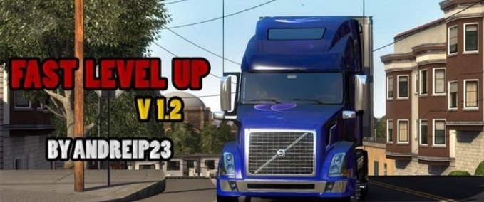 Mods Fast Level Up Mod American Truck Simulator mod