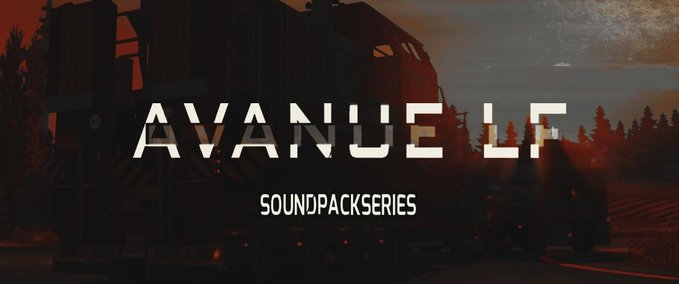 Sound AvanueLf Sound Pack  Eurotruck Simulator mod