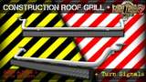 CONSTRUCTION ROOF GRILL + LED BAR [1.27.X] Mod Thumbnail