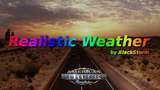 Realistisches Wetter Modifikation (für American Truck Simulator) Mod Thumbnail
