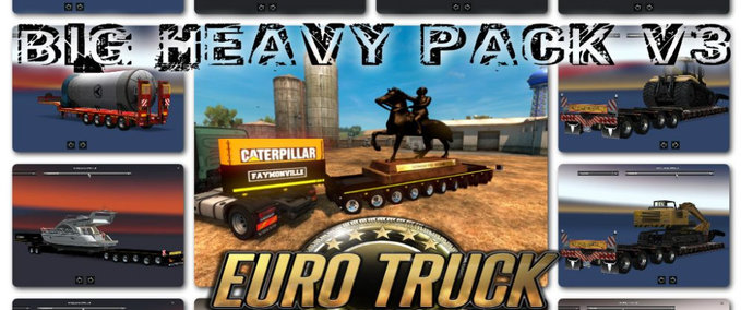 Trailer Addon for the Big Heavy Pack v3 from Blade1974 Eurotruck Simulator mod