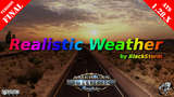 REALISTIC WEATHER FOR ATS 1.28.X FINAL BY BLACKSTORM Mod Thumbnail