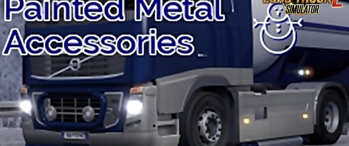 Sonstige Painted Metal Accessories  Eurotruck Simulator mod