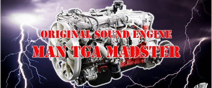 Sound Original Motoren Sound MAN TGA Eurotruck Simulator mod