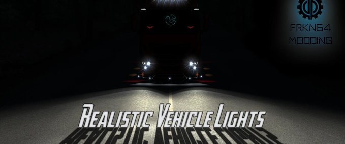 Realistische Fahrzeugbeleuchtung (1.28.X) Mod Image