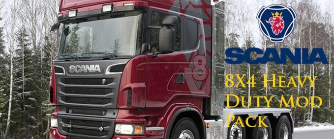Scania Scania V8 Topline 8×4 Schwerlast Mod Paket Eurotruck Simulator mod