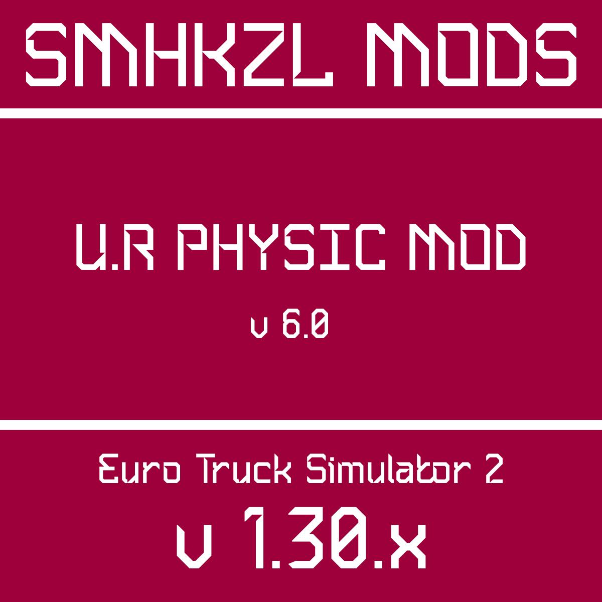 U.R Physics Mod v6.0 by SmhKzl - Thumbnail 1