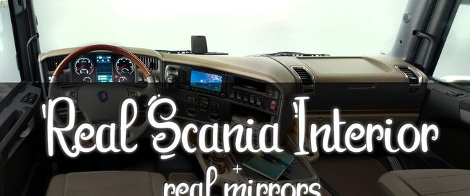 Sonstige Realistisches Interieur für Scania + Reale Außenspiegel [1.30.x] Eurotruck Simulator mod
