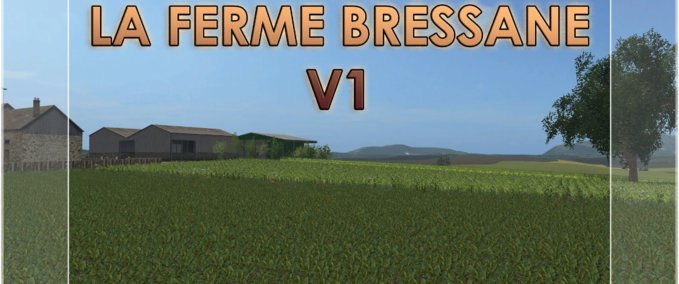 Maps The Bressane Map Landwirtschafts Simulator mod