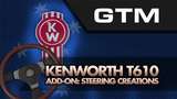 KENWORTH T610 ADDON: STEERING WHEEL CREATIONS Mod Thumbnail