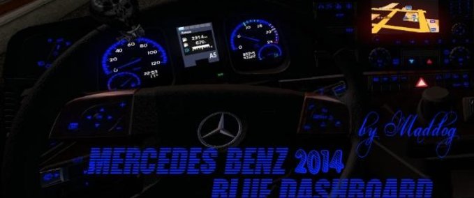 Interieurs MERCEDES BENZ 2014 TUNING INTERIOR DASHBOARD BLAU  Eurotruck Simulator mod