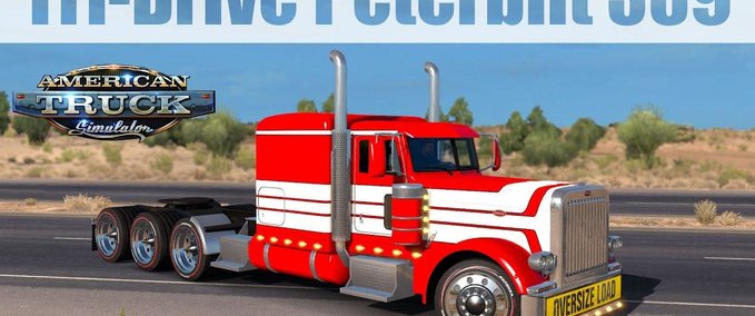 Trucks TRI-DRIVE PETERBILT 389 von BU5TED 1.31.X American Truck Simulator mod
