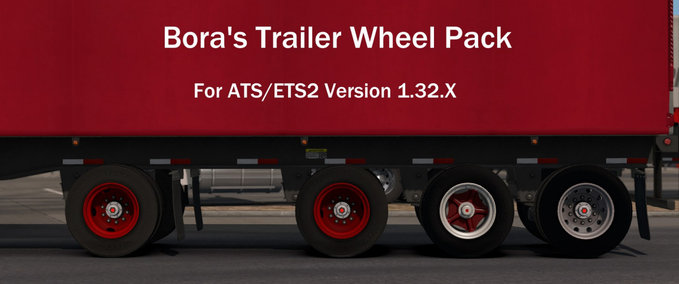 Anbauteile Felgenpaket für Anhänger von Bora 1.32 American Truck Simulator mod