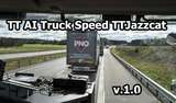 TT KI LKW Geschwindigkeit für den TT von Jazzycat 1.32 Mod Thumbnail