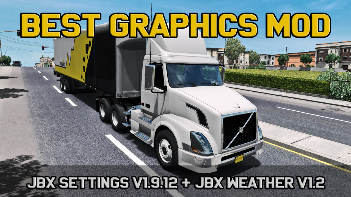 [ATS] Realistic Lighting 2 JBX – Preset v 1.9.11 (Reshade v3.4.1)