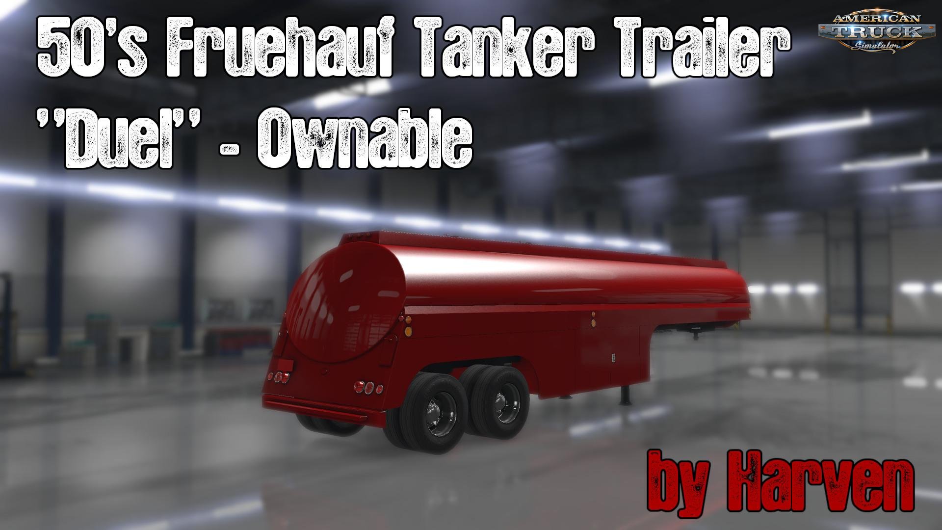 Ownable 50s Fruehauf Tanker Trailer - Duel v1.0 (1.33.x) thumbnail 7