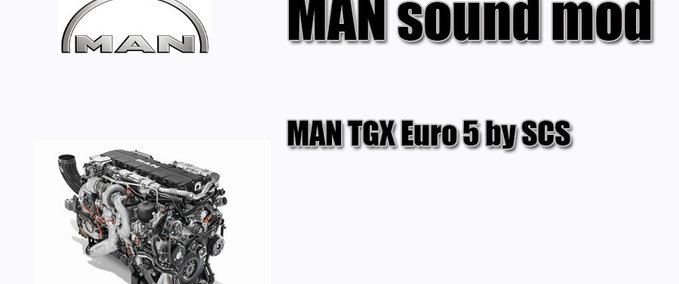 Sound MAN TGX Euro 5 Sound 1.33.x Eurotruck Simulator mod