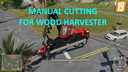 Manual-cutting-for-wood-harvester--2