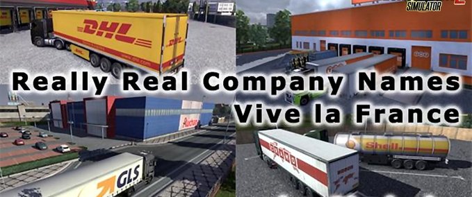 Maps Realistische Firmennamen – Vive La France Edition von Shebuka 1.33.x Eurotruck Simulator mod