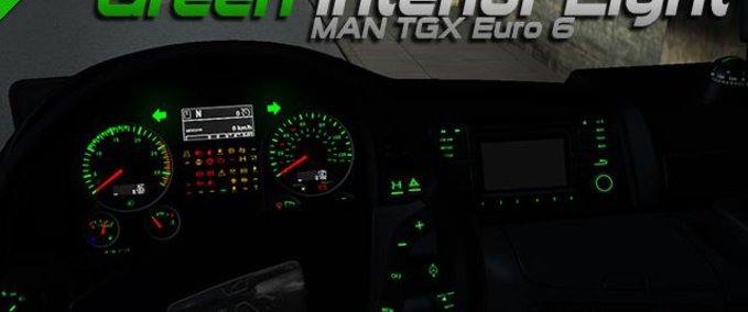 MAN MAN TGX EURO 6 grünes Innenlicht (Anzeigen und Knöpfe) 1.34.X Eurotruck Simulator mod