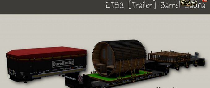 Trailer Sauna Häuschen Anhänger 1.34.x Eurotruck Simulator mod