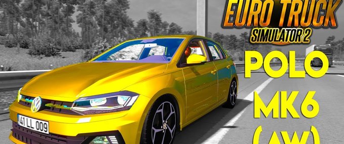 Sonstige VW Polo Mk6 (AW) 2018 Eurotruck Simulator mod